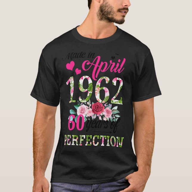 Camiseta Feito Em Abril De 1962, Com 60 Anos De Idade (Frente)
