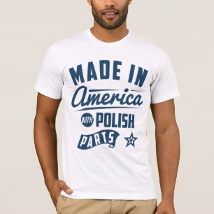 Camiseta Feito em América com peças polonesas