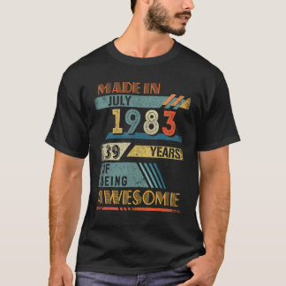 Camiseta Feito Em Julho De 1983, Aos 39 Anos, 39 Anos