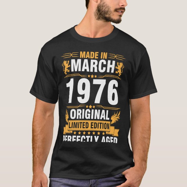 Camiseta Feito Em Março De 1976 Original Ltd Edition Perfec (Frente)