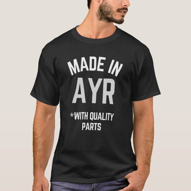 Camiseta Feito Em Um Nascer De Slogan Ayr Em Ayr (Frente)