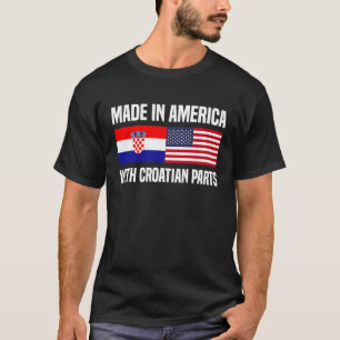 Camiseta Feito na América com Partes Croatas Americanas