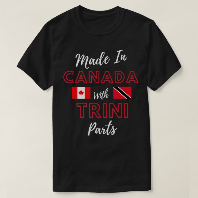 Camiseta Feito no Canadá com Trini Parts Trinidad e Tobag (Frente do Design)