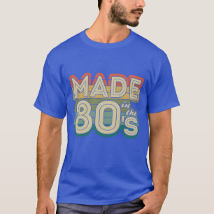 Camiseta Feito nos anos 80 nascido nos anos 80 ano de nasci