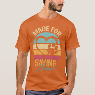 Camiseta Feito para salvar animais amigos veterinários engr