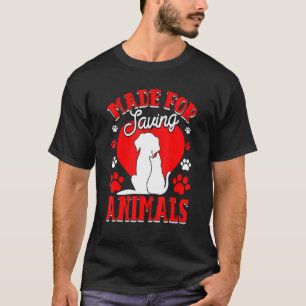 Camiseta Feito Para Salvar Animais, Vet Student Vet Tech Ve