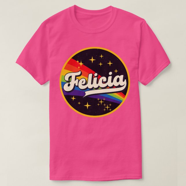 Camiseta Felicia Rainbow No Space Vintage Style (Frente do Design)