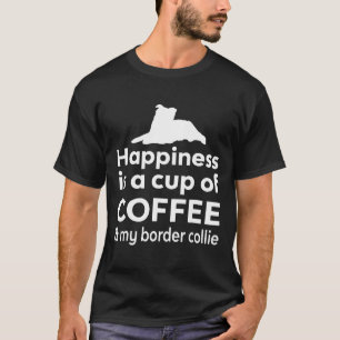 Camiseta Felicidade Café Amp Border Collie Cute Dog Gift