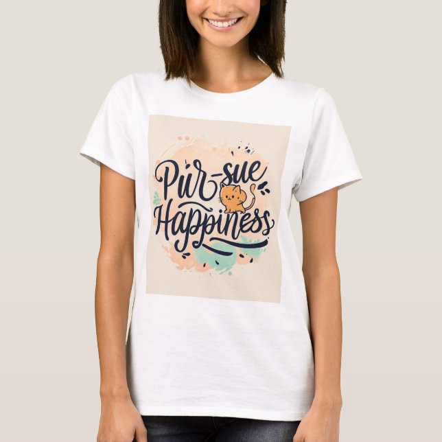 Camiseta "Felicidade de purê-processa." (Frente)
