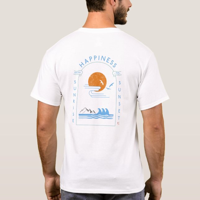 Camiseta Felicidade do nascer do sol ao pôr do sol - Citaçõ (Verso)