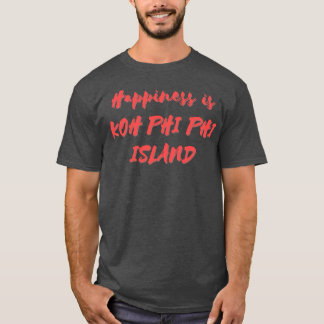 Camiseta Felicidade é a Ilha Phi Koh