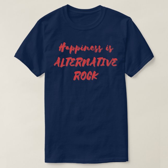 Camiseta Felicidade é Alternativo Rock (Frente do Design)