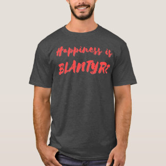 Camiseta Felicidade é Blantyre