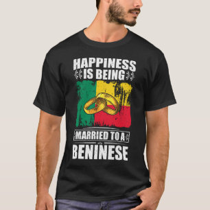 Camiseta Felicidade É Casada Com Um Beninês