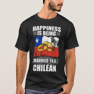 Camiseta Felicidade É Casada Com Um Chileno