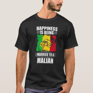 Camiseta Felicidade É Casada Com Um Maliano