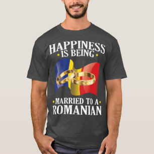Camiseta Felicidade É Casada Com Um Marido Romeno W