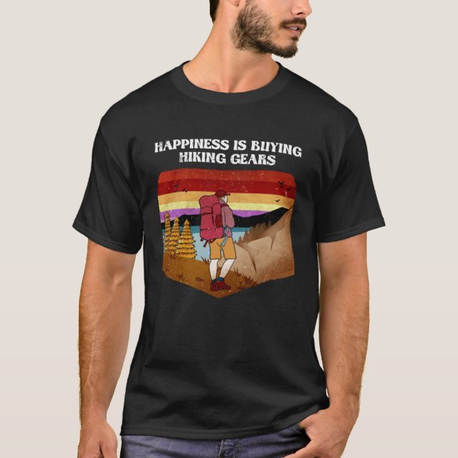 Camiseta Felicidade É Comprar Traços De Perfuração Hiker Di (Frente)