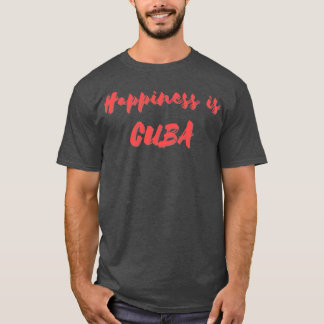 Camiseta Felicidade é Cuba