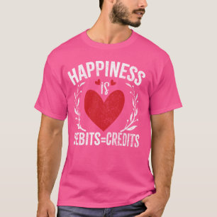 Camiseta Felicidade é Débitos Créditos Contador Divertido T