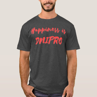 Camiseta Felicidade é Dnipro