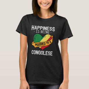 Camiseta Felicidade é estar casado com uma esposa congolesa