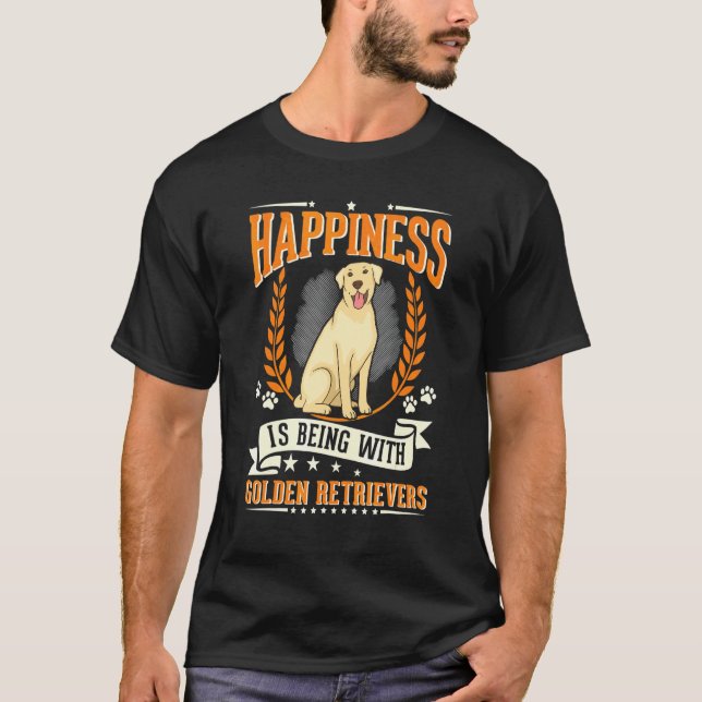 Camiseta Felicidade É Estar Com Golden Retrievers (Frente)