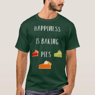 Camiseta Felicidade é fazer tortas e Obrigados de pastelari