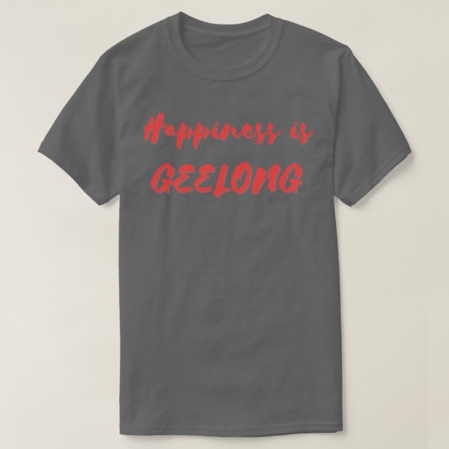 Camiseta Felicidade é Geelong (Frente do Design)