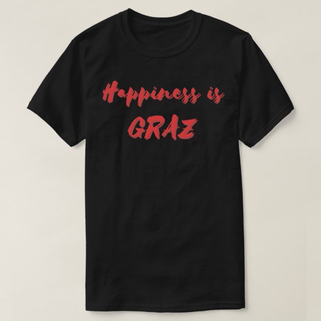 Camiseta Felicidade é Graz (Frente do Design)