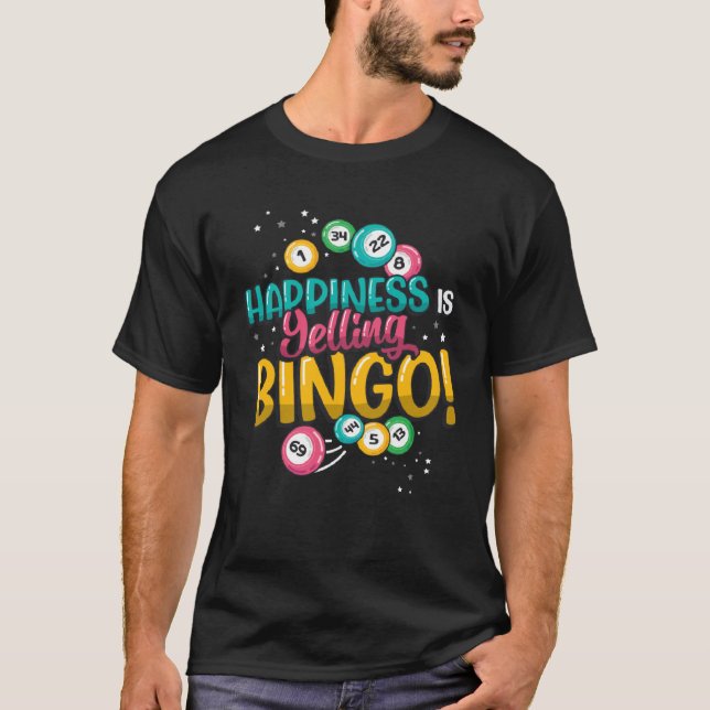 Camiseta Felicidade É Gritar Bingo 1 (Frente)