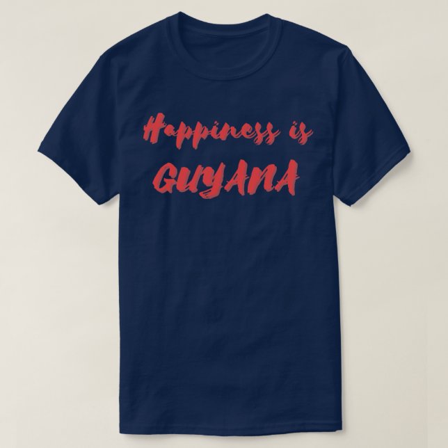 Camiseta Felicidade é Guiana (Frente do Design)