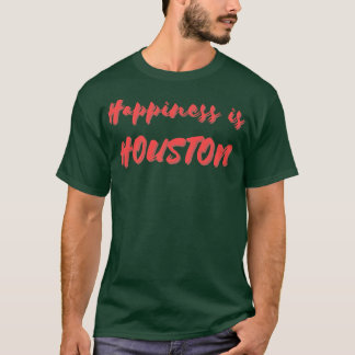 Camiseta Felicidade é Houston