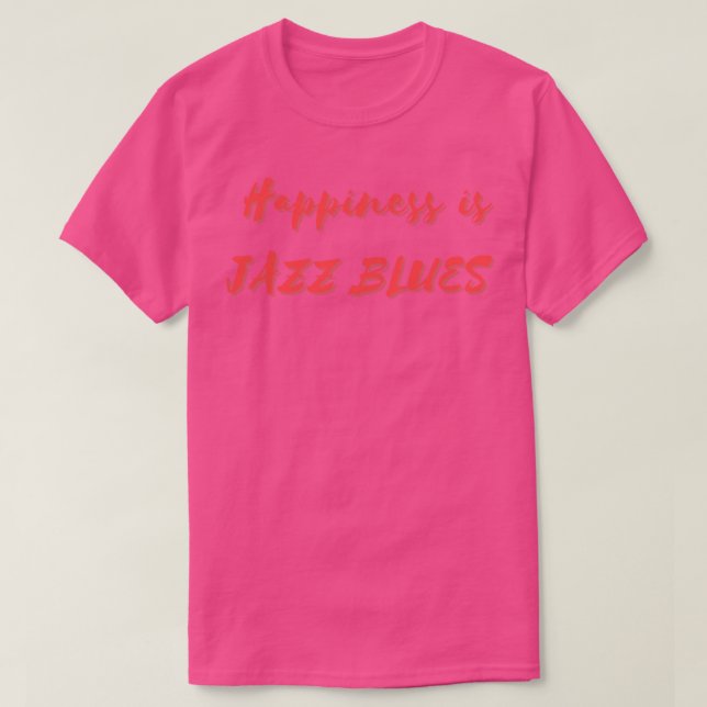 Camiseta Felicidade é Jazz Blues (Frente do Design)