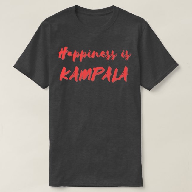 Camiseta Felicidade é Kampala (Frente do Design)