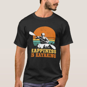 Camiseta Felicidade é Kayaking Kayak Barco Paddling V