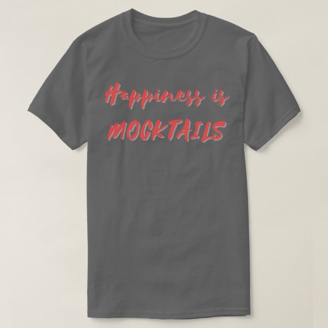 Camiseta Felicidade é Mocktails (Frente do Design)
