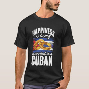 Camiseta Felicidade é ser casado com uma esposa cubana Mari