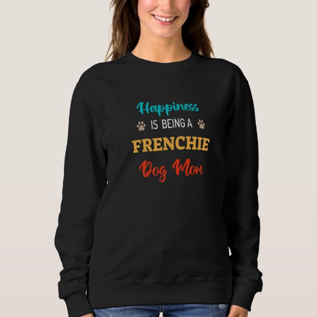 Camiseta Felicidade é Ser Mãe de Cachorro Frenchie Premium (Frente)