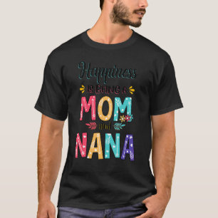 Camiseta Felicidade é ser mãe e mãe floral da Nana