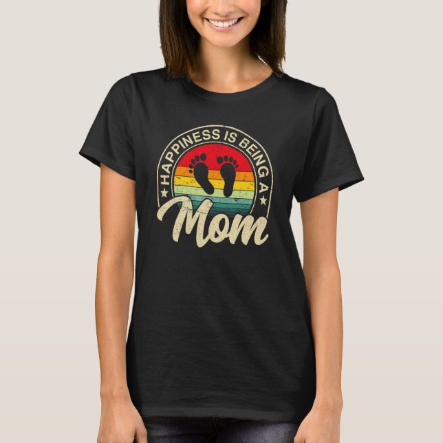 Camiseta Felicidade É Ser Mãe Mulheres Vintage Mamães (Frente)