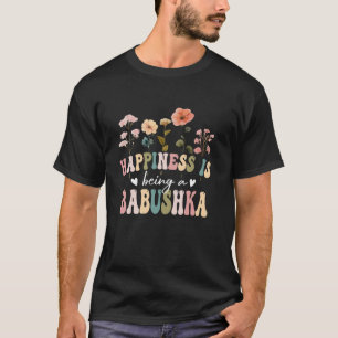 Camiseta Felicidade é ser um Babushka Floral Babushka Moth