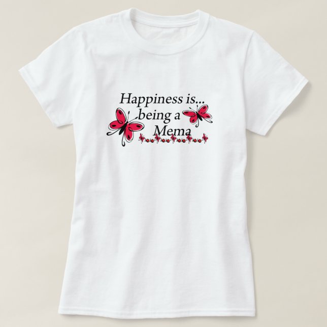 Camiseta Felicidade É Ser Uma Borboleta Mema (Frente do Design)