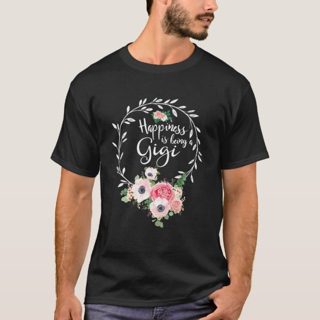 Camiseta Felicidade É Ser Uma Grande Mulher Decoração Flora (Frente)