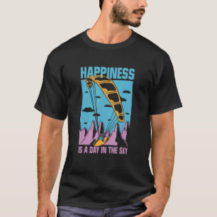 Camiseta Felicidade É Um Dia No Céu Asa Delta Parapente