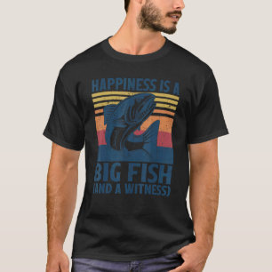 Camiseta Felicidade É Um Grande Peixe E Uma Testemunha Sal