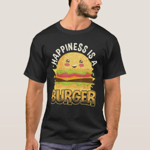 Camiseta Felicidade É Um Hambúrguer Burger E Cos Cheeseburg