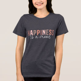 Camiseta Felicidade é um humor