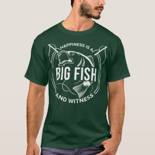 Camiseta Felicidade é um peixe grande e uma testemunha pesc