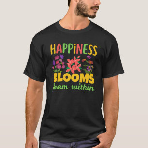 Camiseta Felicidade Floresce de Dentro Felicidade Primavera
